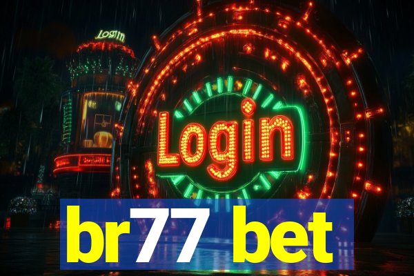 br77 bet